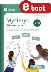 Mysterys Ethikunterricht 5-10 - Michael Richling - E-Book
