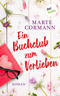 Ein Buchclub zum Verlieben - Marte Cormann - E-Book