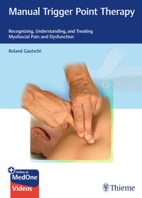 Manual Trigger Point Therapy - Roland Gautschi - E-Book