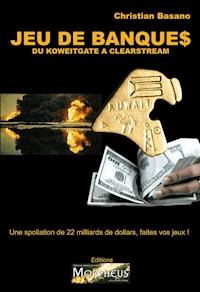 Jeux de Banques - Christian Basano - E-Book