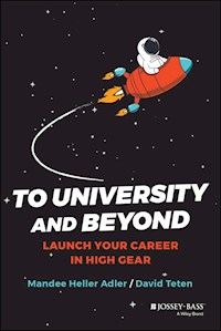 To University and Beyond - Mandee Heller Adler - E-Book