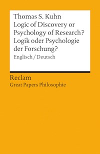 Logic of Discovery or Psychology of Research? / Logik oder Psychologie der Forschung? Englisch/Deutsch - Thomas S. Kuhn - E-Book
