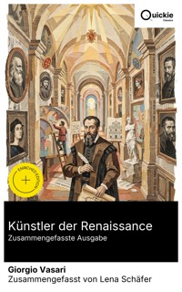 Künstler der Renaissance (Zusammengefasste Ausgabe) - Giorgio Vasari - E-Book