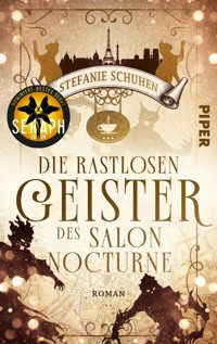 Die rastlosen Geister des Salon Nocturne - Stefanie Schuhen - E-Book