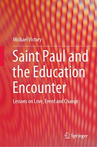 Saint Paul and the Education Encounter - Michael Victory - E-Book