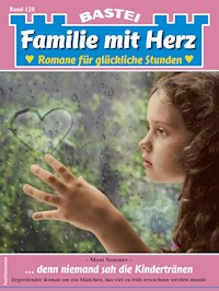 Familie mit Herz 128 - Moni Sommer - E-Book
