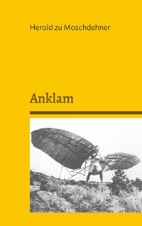 Anklam - Herold zu Moschdehner - E-Book