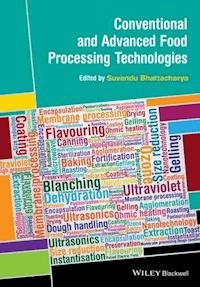 Conventional and Advanced Food Processing Technologies -  - E-Book