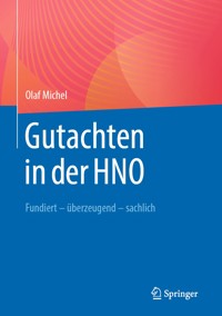 Gutachten in der HNO - Olaf Michel - E-Book
