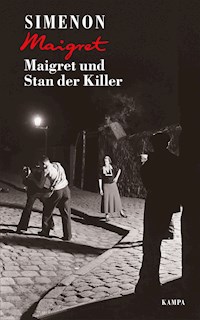 Maigret und Stan der Killer -  Georges Simenon - E-Book