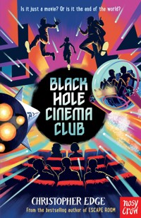 Black Hole Cinema Club - Christopher Edge - E-Book