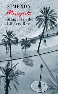 Maigret in der Liberty Bar -  Georges Simenon - E-Book