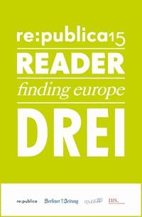 re:publica Reader 2015 – Tag 3 - re:publica GmbH - E-Book