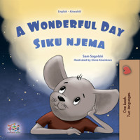 A Wonderful Day Siku njema - Sam Sagolski - E-Book