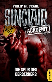 Sinclair Academy - 09 - Philip M. Crane - E-Book