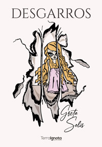 Desgarros - Greta Solís - E-Book