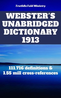 Webster's Unabridged Dictionary 1913 - Noah Webster - E-Book