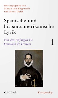 Spanische und hispanoamerikanische Lyrik  Bd. 1: Von den Anfängen bis Fernando de Herrera -  - E-Book