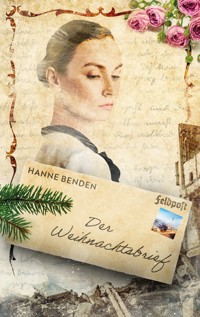 Der Weihnachtsbrief - Hanne Benden - E-Book