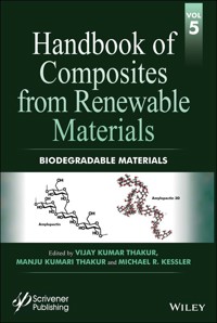 Handbook of Composites from Renewable Materials, Volume 5, Biodegradable Materials - Vijay Kumar Thakur - E-Book