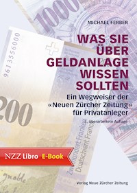 Was Sie über Geldanlage wissen sollten - Michael Ferber - E-Book