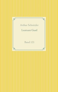 Leutnant Gustl - Arthur Schnitzler - E-Book