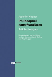 Philosopher sans frontières - Articles francais - Joachim Kopper - E-Book