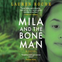 Mila and the Bone Man - Lauren Roche - Hörbuch