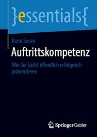 Auftrittskompetenz - Karin Seven - E-Book