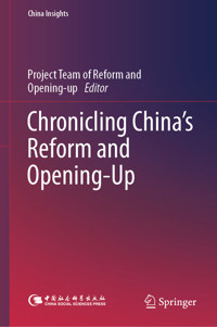 Chronicling China's Reform and Opening-Up -  - E-Book