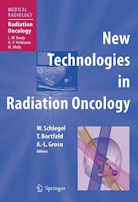 New Technologies in Radiation Oncology - - E-Book