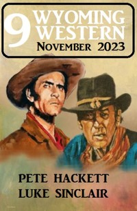 9 Wyoming Western November 2023 - Luke Sinclair - E-Book