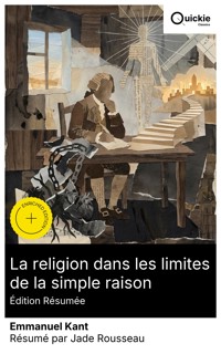 La religion dans les limites de la simple raison (Édition résumée) - Emmanuel Kant - E-Book