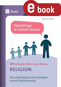 Schnelle Hilfe zum Thema Religion - Werner Wiater - E-Book