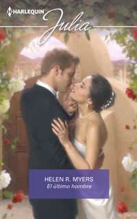 El último hombre - HELEN R. MYERS - E-Book