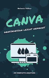 Canva - Melanie Völker - E-Book