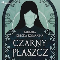 Czarny Płaszcz - Barbara Drecka-Szymańska - Hörbuch