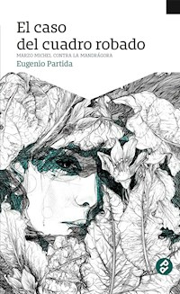El caso del cuadro robado - Eugenio Partida - E-Book