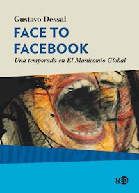 Face to Facebook - Gustavo Dessal - E-Book