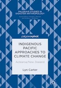 Indigenous Pacific Approaches to Climate Change - Lyn Carter - E-Book