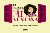 El mundo en mi ventana - Yumié Rodríguez González - E-Book