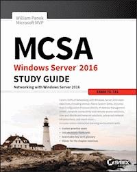MCSA Windows Server 2016 Study Guide - William Panek - E-Book
