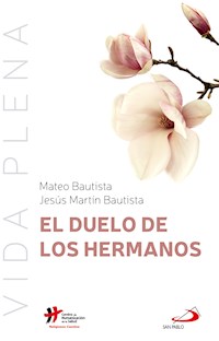 El duelo de los hermanos - Mateo Bautista García - E-Book