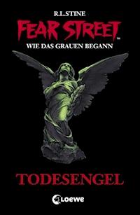 Fear Street 35 - Todesengel - R.L. Stine - E-Book