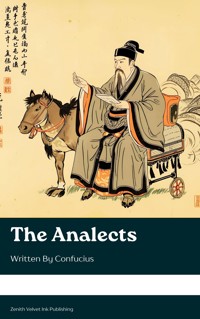 The Analects - Confucius - kostenlos E-Book