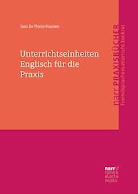Unterrichtseinheiten Englisch für die Praxis - Inez De Florio-Hansen - E-Book