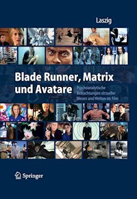 Blade Runner, Matrix und Avatare -  - E-Book
