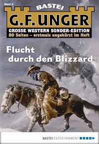 G. F. Unger Sonder-Edition 4 - G. F. Unger - E-Book