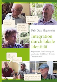 Integration durch lokale Identität - Falk Otto Hagelstein - E-Book