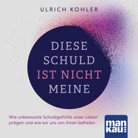 Diese Schuld ist nicht meine - Ulrich Kohler - Hörbuch